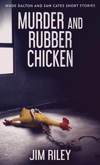 Produktbild: Murder And Rubber Chicken