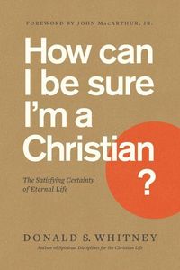 Produktbild: How Can I Be Sure I'm a Christian?