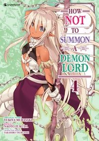 Produktbild: How NOT to Summon a Demon Lord &ndash; Band 4