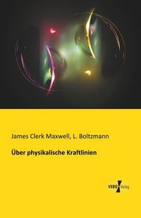 Produktbild: &Uuml;ber physikalische Kraftlinien