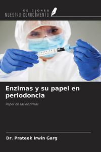 Produktbild: Enzimas y su papel en periodoncia