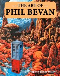 Produktbild: Walker, S: Art of Phil Bevan
