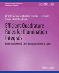 Produktbild: Efficient Quadrature Rules for Illumination Integrals