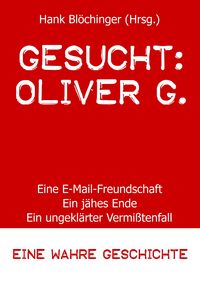 Produktbild: Gesucht: Oliver G.