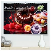 Produktbild: Bunte Donut-Tr&auml;ume - Himmlischer Geschmack aus Krapfenteig (hochwertiger Premium Wandkalender 2026 DIN A2 quer), Kunstdruck in Hochglanz
