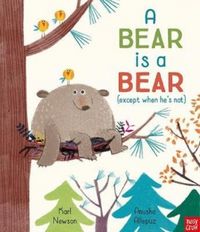 Produktbild: Newson, K: A Bear is a Bear