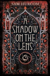 Bild vom Artikel A Shadow on the Lens vom Autor Sam Hurcom