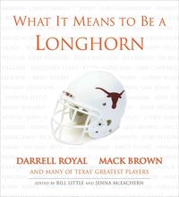 Produktbild: What It Means To Be a Longhorn