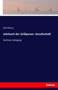 Produktbild: Jahrbuch der Grillparzer- Gesellschaft