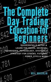 Produktbild: The Complete Day Trading Education for Beginners