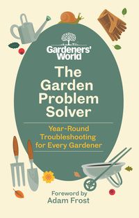 Produktbild: The Gardeners' World Problem Solver