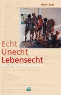 Produktbild: Echt. Unecht. Lebensecht