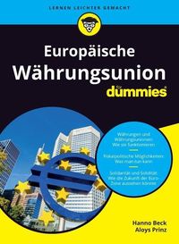 Europäische Währungsunion für Dummies von Hanno Beck