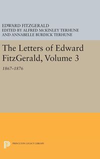 Produktbild: The Letters of Edward Fitzgerald, Volume 3