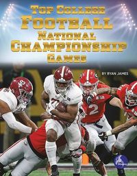 Produktbild: Top College Football National Championship Games