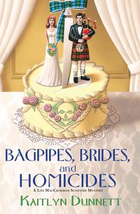 Produktbild: Bagpipes, Brides, and Homicides