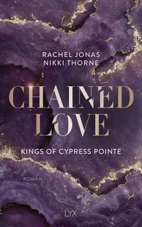 Produktbild: Kings of Cypress Pointe - Chained Love