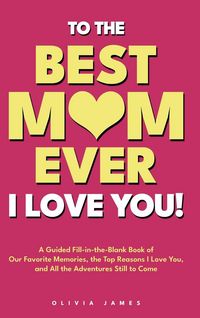 Produktbild: To The Best Mom Ever