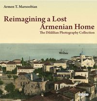 Produktbild: Reimagining a Lost Armenian Home