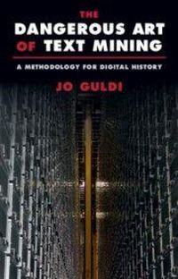 Produktbild: The Dangerous Art of Text Mining