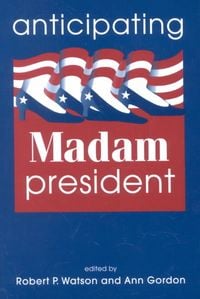 Produktbild: Anticipating Madam President