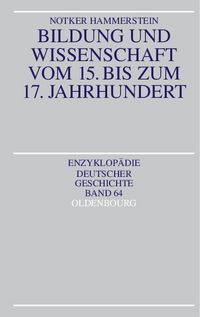 Produktbild: Bildung und Wissenschaft vom 15. bis zum 17. Jahrhundert