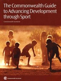 Produktbild: The Commonwealth Guide to Advancing Development Through Sport