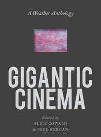 Produktbild: Gigantic Cinema: A Weather Anthology