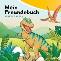 Produktbild: Mein Freundebuch Kindergarten &ndash; Dinos