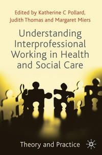 Produktbild: Understanding Interprofessional Working in Health and Social Care