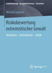 Produktbild: Risikobewertung extremistischer Gewalt