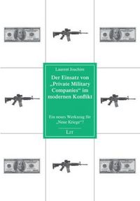 Produktbild: Joachim, L: Einsatz von "Private Military Companies"