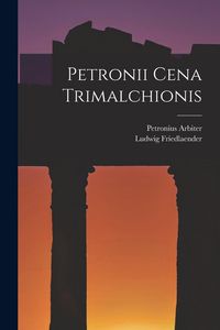 Produktbild: Petronii Cena Trimalchionis