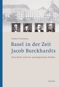 Produktbild: Basel in der Zeit Jacob Burckhardts.