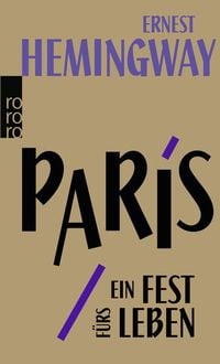 Bild vom Artikel Paris, ein Fest fürs Leben vom Autor Ernest Hemingway