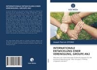 Produktbild: Internationale Entwicklung einer Vereinigung, Groupe Anj