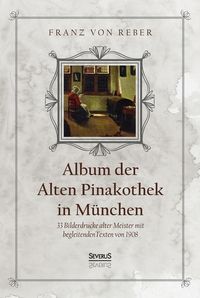 Produktbild: Album der Alten Pinakothek in M&uuml;nchen