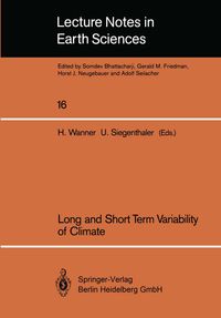 Long and Short Term Variability of Climate Heinz Wanner
