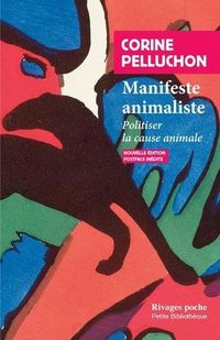 Produktbild: Manifeste animaliste : politiser la cause animale