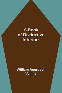Produktbild: A Book of Distinctive Interiors