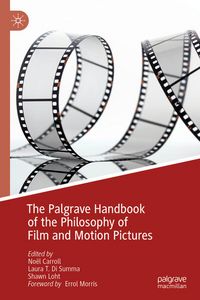 Produktbild: The Palgrave Handbook of the Philosophy of Film and Motion Pictures