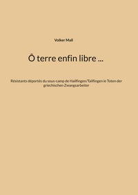 Produktbild: &Ocirc; terre enfin libre ...