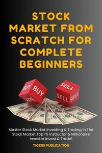 Produktbild: Stock Market From Scratch For Complete Beginners