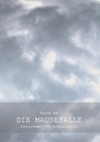 Produktbild: Die Mausefalle oder Arbeitskampf