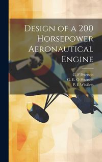 Produktbild: Design of a 200 Horsepower Aeronautical Engine