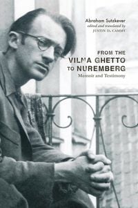 Produktbild: From the Vilna Ghetto to Nuremberg