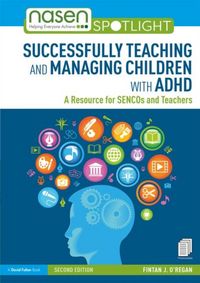 Produktbild: O'Regan, F: Successfully Teaching and Managing Children with