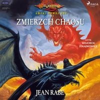 Produktbild: Dragonlance: Smoki Nowej Ery. Tom 3. Zmierzch chaosu