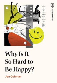 Produktbild: Why Is It So Hard to Be Happy?