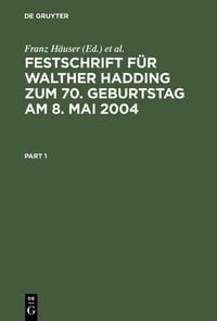 Produktbild: Festschrift f&uuml;r Walther Hadding zum 70. Geburtstag am 8. Mai 2004